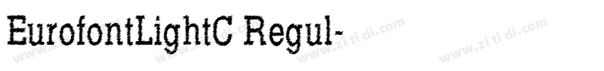 EurofontLightC Regul字体转换